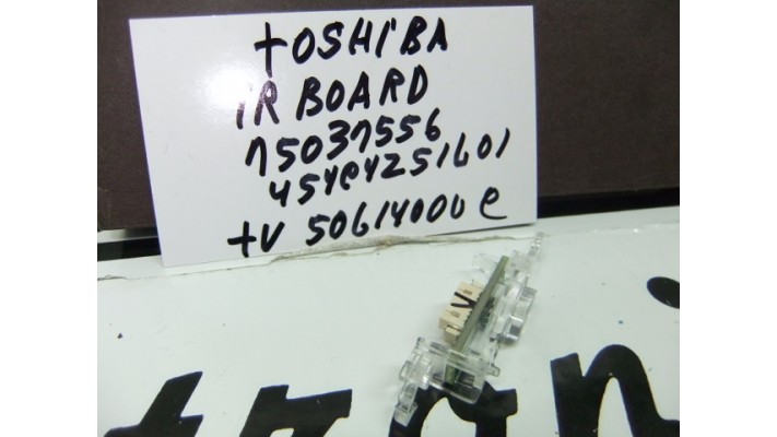 Toshiba  75037556 module IR board